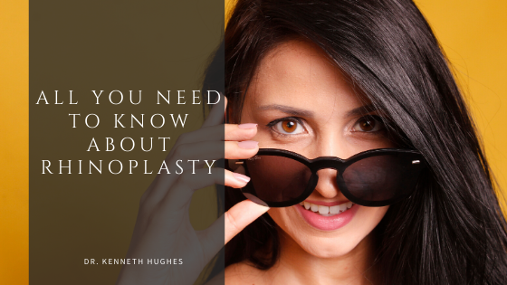 All You Need to Know About Rhinoplasty