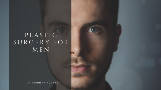 Plastic Surgery for Men